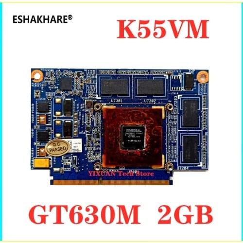K55VM VGA GT630M N13P-GL-A1 2GB Graphics card motherboard for ASUS K55VM K55VJ K55V A55V Laptop Video card 100% test work