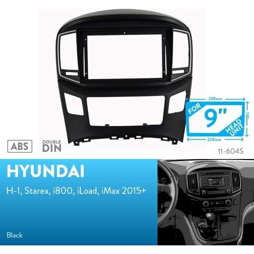 9 inch Car Fascia Radio Panel for HYUNDAI H1, H-1, Starex, i800, iLoad, iMax 2015+ Dash Kit Install Facia Console Bezel Adapter