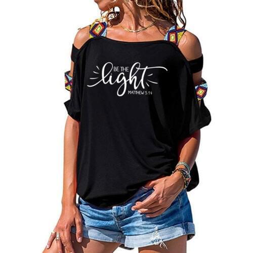 Be the Light Matthew 5:14 T-shirt Women Catholic Christian Tshirts Summer Graphic Religious Hollow Out Shoulder Tees Tops Gift