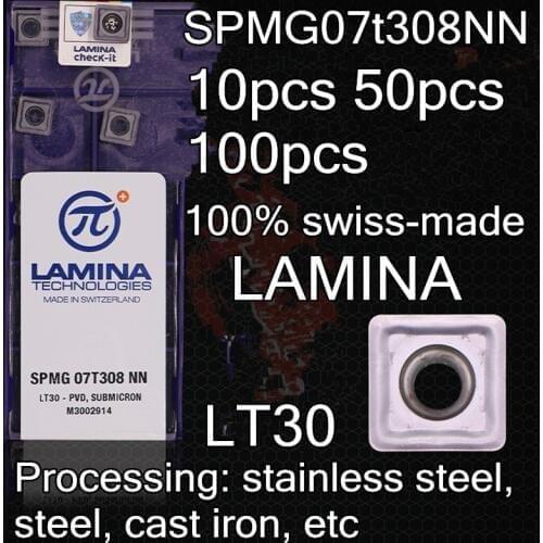 SPMG07T308NN LT30 10pcs 50pcs 100pcs 100% swiss-made Lamina Carbide insert Processing: stainless steel, steel, cast iron