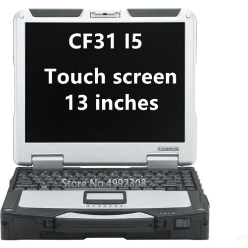Hot sell 13" Panasonic Toughbook CF31 CF-31 Rugged WIFI Touch Win7/Win10 can work for Star C4/C5/C6 ICOM I.STA alldata software