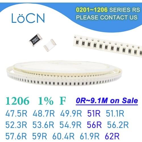 1206 1% F 5000PCS SMD 47.5R 48.7R 49.9R 51R 51.1R 52.3R 53.6R 54.9R 56R 56.2R 57.6R 59R 60.4R 61.9R 62R 3216 Resistor OHM