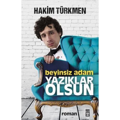 Brainless Man Yazıklar Get Prevail Turkmen Timaş Broadcasts Novel Sequence (TURKISH)