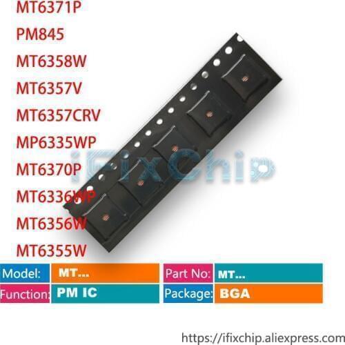 10pcs/lot MT6371P PM845 MT6358W MT6357V MT6357CRV MP6335WP MT6370P MT6336WP MT6356W MT6355W Power PM IC PMIC Chip