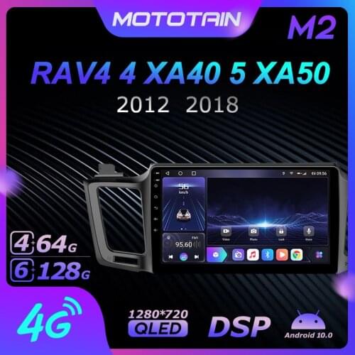 Mototain Autoradio automotive Radio 2 Din for Toyota RAV4 4 XA40 5 XA50 2012 2018 Android 10.0 Multimedia 4G LTE 6G Ram 128G Rom