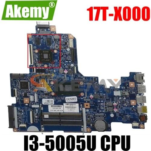For HP Notebook 17-X Series 17T-X000 PC Motherboard Mainboard 856693-601 15287-1 448.08C01.0011 w i3-5005U 216-0867071 100% work