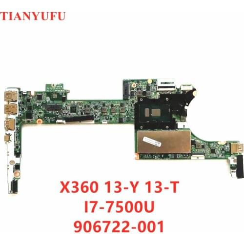 For HP Envy X360 13-Y 13T-Y000 motherboard Series 906722-601 906722-001 DAY0DPMBAF0 i7-7500U Laptop Motherboard 100% Tested
