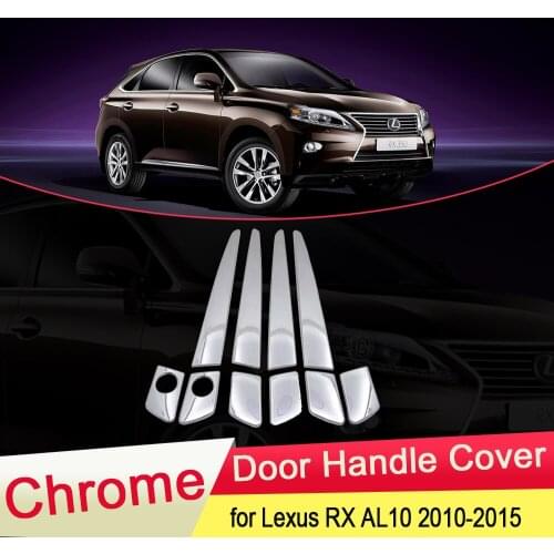 For Lexus RX AL10 350 450h F 2010 2011 2012 2013 2014 2015 Luxuriou Chrome Door Handle Cover Catch Trim Set Car Cap Accessories