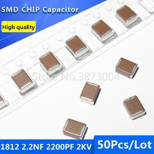 50pcs 1812 2.2NF 2200PF 2KV 2000V 10% Thick Film Chip Multilayer Ceramic Capacitor