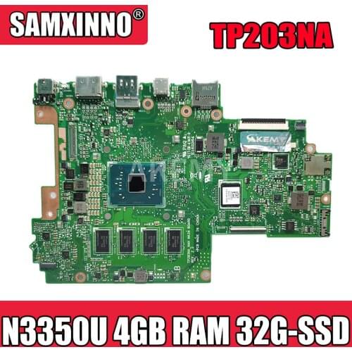 For Asus VivoBook Flip 12 TP203NA TP203NAH TP203N Laotop Mainboard Motherboard W/ N3350U 4GB RAM 32G-SSD