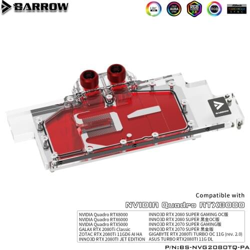 BARROW Water Block use for NVIDIA Quadro RTX5000/RTX6000/RTX8000/Leadtek RTX2080Ti Aurora/Support Original Backplate 5V 3PIN RGB