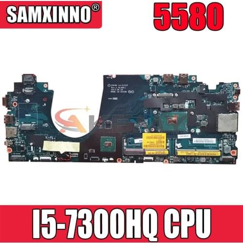 Akemy CDP80 LA-E151P I5-7300HQ FOR Dell Latitude 5580 Laptop Motherboard CN-0NTHWT NTHWT Mainboard 100%tested
