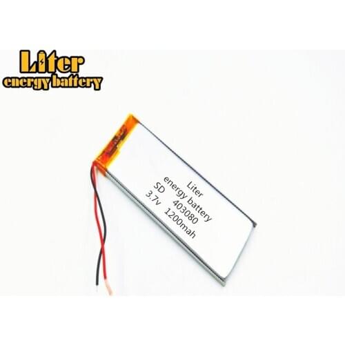 3.7V 1200mAh 403080 Lithium Polymer Li-Po li ion Rechargeable Battery cells For Mp3 MP4 MP5 GPS mobile tablet battery