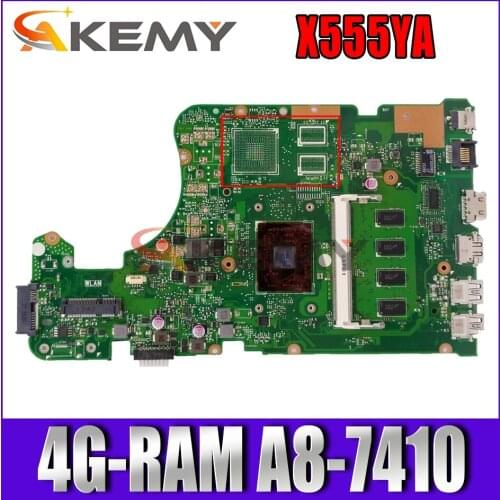 Akem X555DG Laptop Motherboard For ASUS X555YA X555YI X555Y X555DA X555D Original Mainboard 4G-RAM A8-7410 UMA