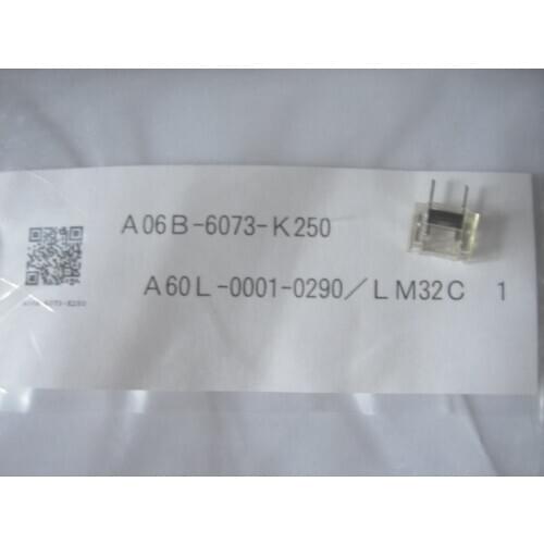 New and original fuse A06B-6073-K250 A60L-0001-0290/LM32C