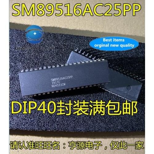 10PCS SM89516AC25PP DIP-40 integrated circuit IC chip in stock 100% new and original