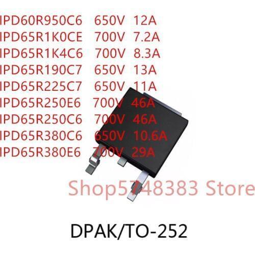 10PCS/LOT IPD60R950C6 IPD65R1K0CE IPD65R1K4C6 IPD65R190C7 IPD65R225C7 IPD65R250E6 IPD65R250C6 IPD65R380C6 IPD65R380E6 TO-252
