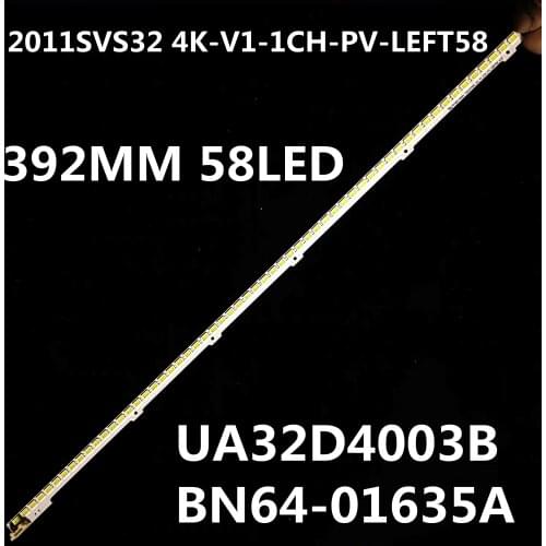LED Backlight Lamp strip 58leds For Samsung 32'' TV UA32D4003B BN64-01635A 2011SVS32 4K-V1-1CH-PV-LEFT58-1116 UE32D4000