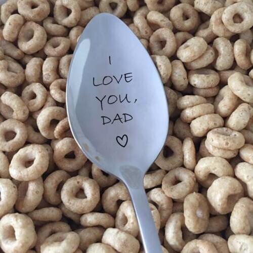 I Love You Dad Engraved Stainless Steel Ice Cream Spoon Coffee Blender Kitchen Tool Creative Father`s day Thanksgiving Day Gift