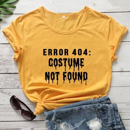Error 404 Costume Not Found T-shirt Funny Women Autumn Halloween Party Tshirt Top