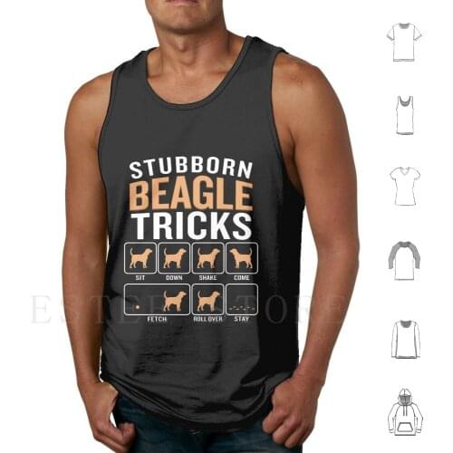 Stubborn Beagle Tricks Funny Sarcastic Quote Training Tank Tops Vest Golden Dog Beagle Illustration Art Pooch Cute