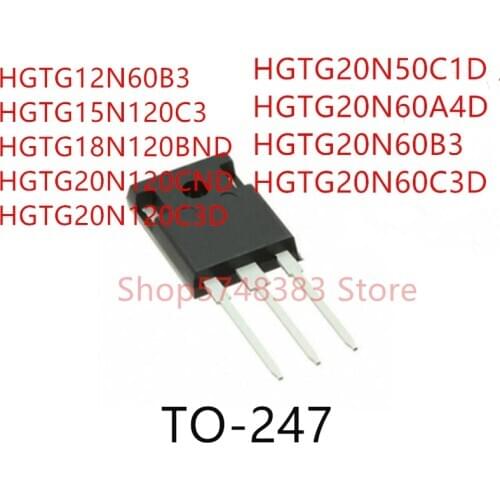 10PCS HGTG12N60B3 HGTG15N120C3 HGTG18N120BND HGTG20N120CND HGTG20N120C3D HGTG20N50C1D HGTG20N60A4D HGTG20N60B3 HGTG20N60C3D