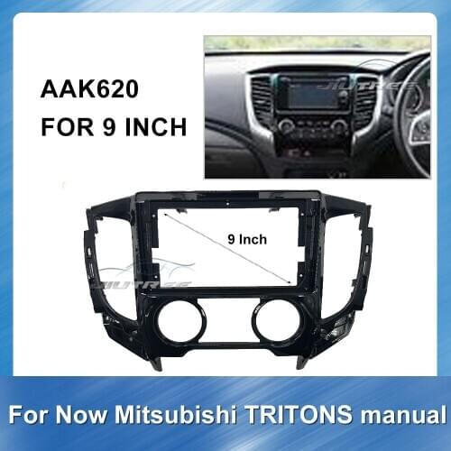 9 inch Fasxia Car Audio Frame Car Radio Fascia gps navigation fascia panel for MITSUBISHI TRITON Manual Car Panel Bezel Trim kit
