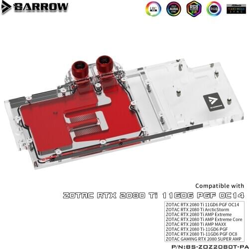 BARROW Water Block use for ZOTAC RTX2080Ti 11GD6 AMP / PGF Extreme OC14 / Support Original Backplate 5V 3PIN Header RGB