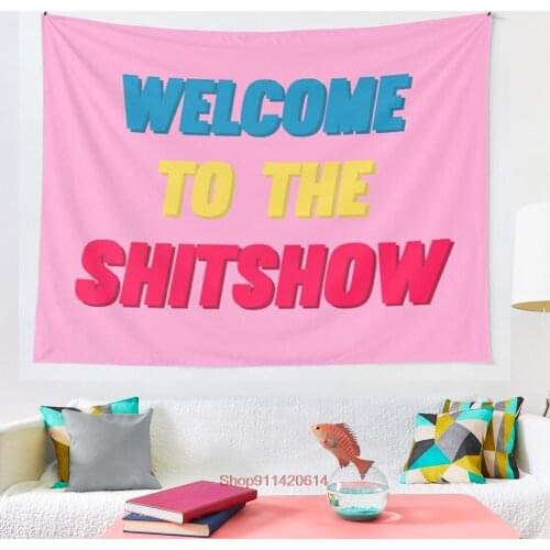 Welcome to the Shitshow Pink tapestry Hanging Tapestry Hippie Wall Hanging Blanket Wall Carpet Yoga Mat Home Decor