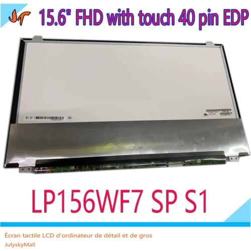 LP156WF7-SPS1 LP15WF7 SP S1LCD 15.6-inch FHD with touch 40-pin EDP 1920x1080 IPS display LP156WF7-(SP)(S1)