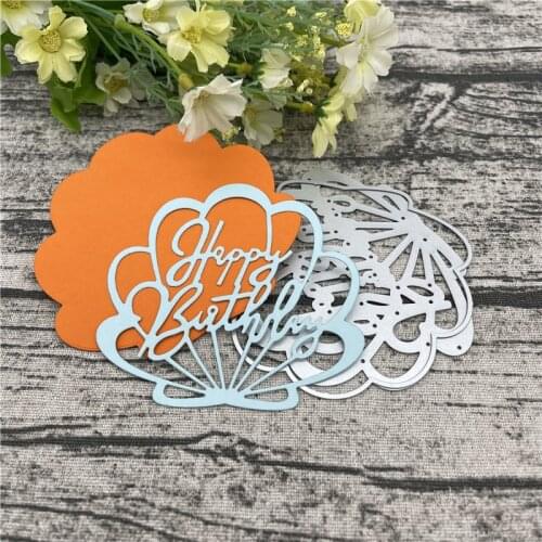 Happy birthday shells Card Frame Craft Metal Cutting Dies For DIY Scrapbooking Album Embossing Paper Cards Decorative Crafts