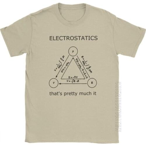 Electrostatics Thats Pretty Much It T-Shirts Men 100% Cotton T-Shirt Science Physics Geek Nerd Tee Shirt Short Sleeve Oversize