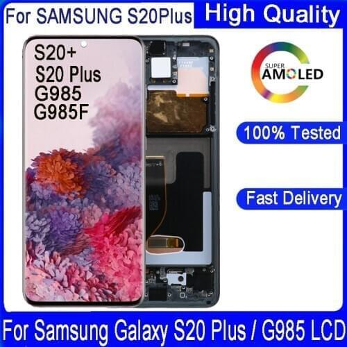 6.7 inch Original For Samsung Galaxy S20 Plus Touch Screen G985 G985F G985F/DS LCD With Frame Display Touch Screen Digitizer