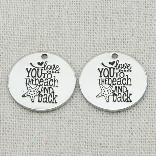 Engraved Pendant,Love you to the Beach and Back Pendant,Boho Jewelry, Starfish Pendant, Beach Jewelry,New Series, 22mm,5Pcs/Lot