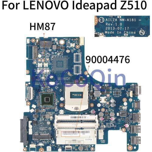 KoCoQin Laptop motherboard For LENOVO Ideapad Z510 PGA947 Mainboard AILZA NM-A181 90004476 HM87 DDR3