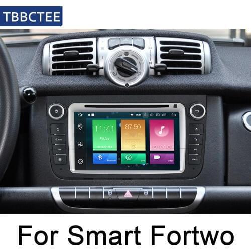 For Smart Fortwo 2007~2014 NTG Android Car radio GPS multimedia player Navi Map HD Screen Stereo WiFi BT Head Unit