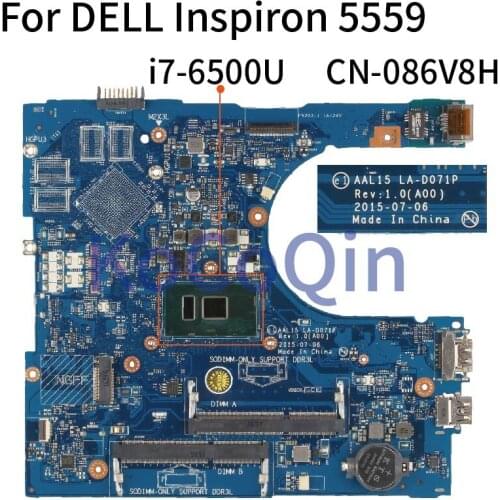 For DELL Inspiron 15 5559 I7-6500U Notebook Mainboard CN-086V8H 086V8H AAL15 LA-D071P SR2EZ DDR3L Laptop Motherboard