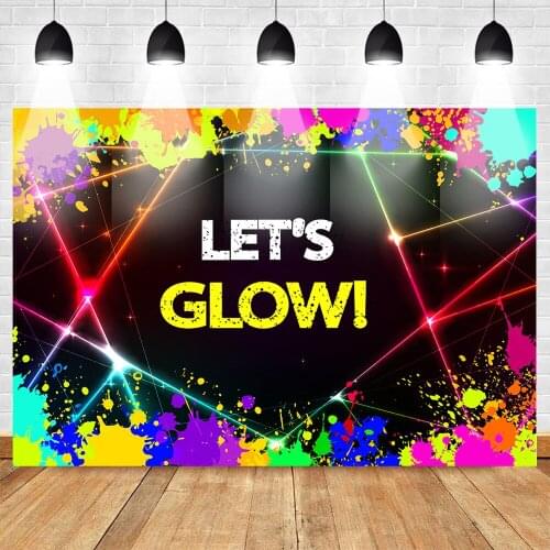 Glow Neon Party Backdrop Lets Glow Splatter Shinning Lights Photography Background Graffiti Party Backdrops Banner Photo Booth