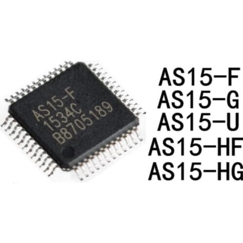 5PCS AS15-F AS15-G AS15-HF AS15-HG AS15-U QFP 100% new original quality