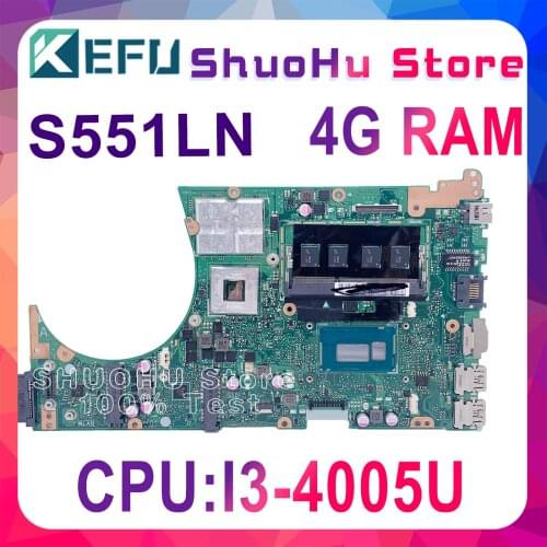 KEFU S551LB MOTHERBOARD For ASUS S551LA S551L S551LN R553L Laptop Motherboard Tested 100% original CPU I7-4510U GT740M-2GB 4GB