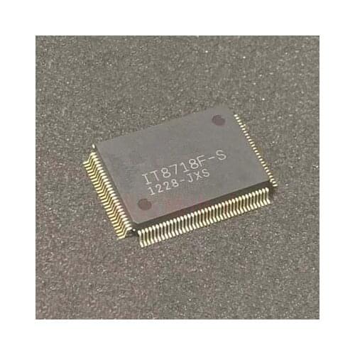 1pcs/lot IT8718F-S IT8718F Version: LXS HXS CXS EXA GXS EXS QFP-128 Chipset