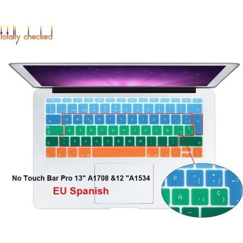 Rainbow Spanish Keyboard Cover Silicone Skin For Mac Pro 13 A1708 (2016 Version, No Touch Bar) for Macbook 12 Inch A1534