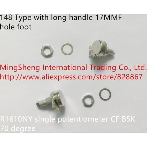 Original new 100% CF B5K 70 degree R1610NY single potentiometer with long handle 17MMF hole foot 148 type (SWITCH)
