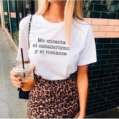 I love chivalry and romance Printed New Arrival Womens Summer Funny Casual Cotton T-Shirt Funny Mexican Spanish Tee Shirts