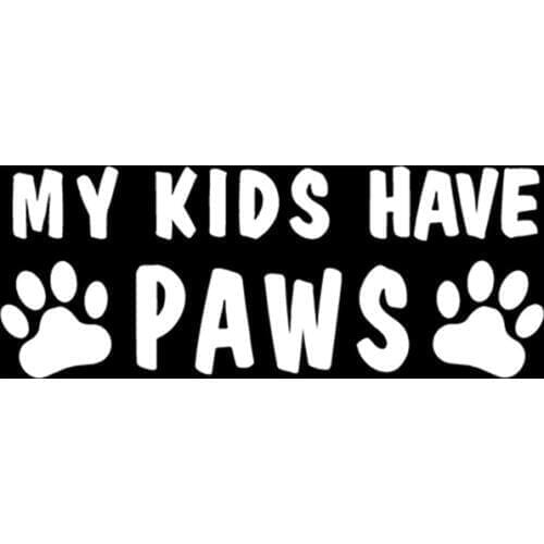 My children have dog Label window legged cat Pets Are Family Car For Truck Laptop Decal