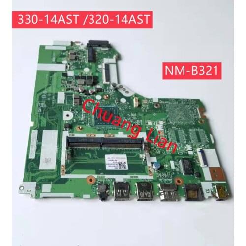 NM-B321 For Lenovo 330-14AST /320-14AST Laptop (ideapad) Motherboard CPU A4 9120 UMA FRU 5B20P19167 DDR4 100% Fully Tested