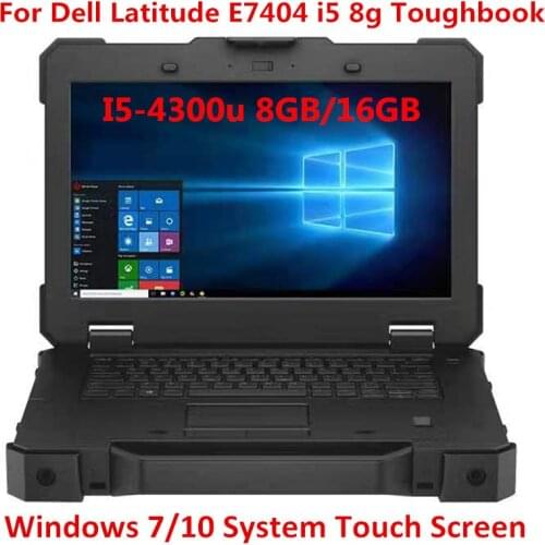 Best Quality 2021 Used Rugged Extreme Toughbook For dell E7404 i5 4300 8g With 1tb SSD windows7/10 PC For auto diagnsotic tool
