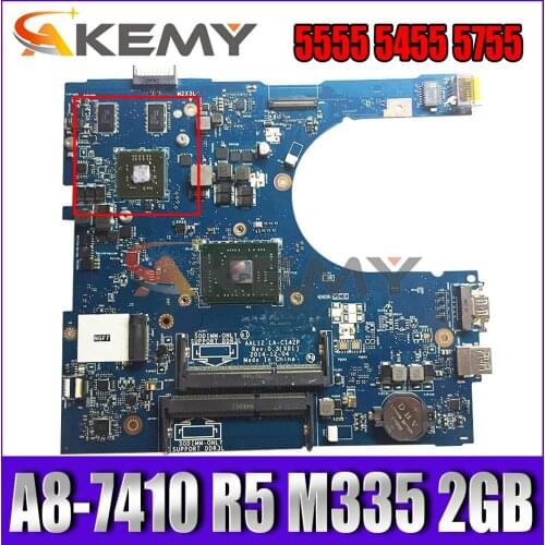 Akemy AAL12 LA-C142P For Dell Inspiron 5555 5455 5755 Laptop Motherboard A8-7410 CPU R5 M335 2GB CN-0GFDVC GFDVC 100%Tested