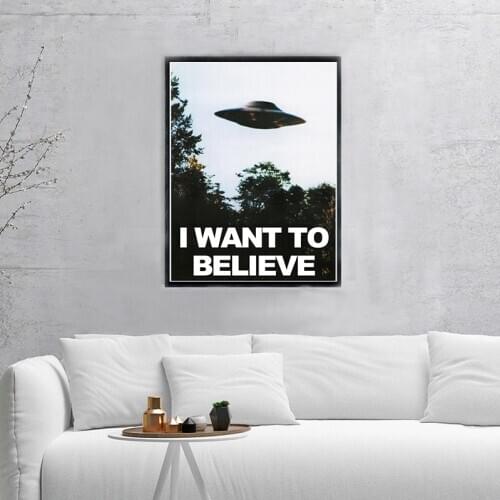 I WANT TO BELIEVE - The X Files Art Silk Or Canvas UFO TV Series Print Canvas Painting Decorative Picture Home Decor