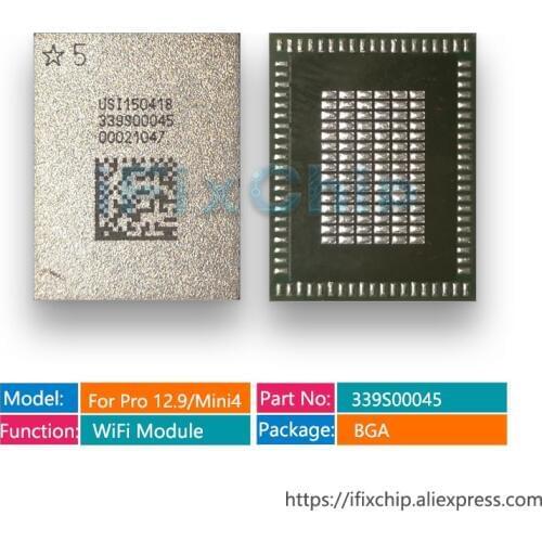 5pcs/lot Original and New 339S00045 WiFi Wi-Fi IC chip for ipad pro 12.9/mini 4